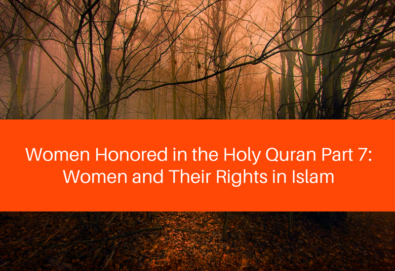 women honored in the holy quran